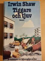 Tiggare och tjuv : [roman]