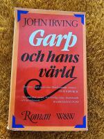 Garp och hans v&auml;rld : [roman]