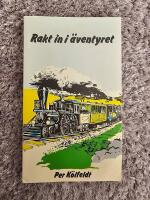 Rakt in i &auml;ventyret