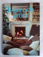 S&aring; bor man sk&ouml;nt med tyger och gr&ouml;nt