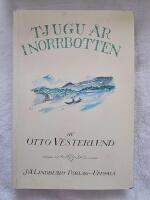 Tjugu &aring;r i Norrbotten