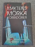 Maktens m&ouml;rka korridorer