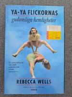 Ya-Ya flickornas gudomliga hemligheter : roman