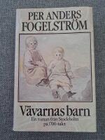 V&auml;varnas barn : en roman fr&aring;n Stockholm p&aring; 1700-talet