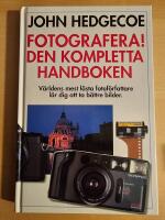 Fotografera! : den kompletta handboken