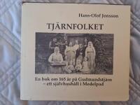 Tj&auml;rnfolket : en bok om 165 &aring;r p&aring; Gudmundstj&auml;rn - ett sj&auml;lvhush&aring;ll i Medelpad