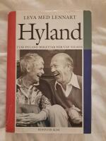 Leva med Lennart Hyland : Tuss Hyland ber&auml;ttar f&ouml;r Ulf Nilson