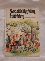 Sex sl&aring;r sig fram i v&auml;rlden