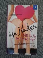 Vill du ha barn med mig?