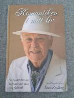Romantiken i mitt liv : 50 ber&auml;ttelser av kvinnor och m&auml;n som fyllt 60