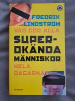Vad g&ouml;r alla superok&auml;nda m&auml;nniskor hela dagarna?