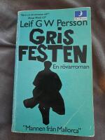 Grisfesten : en r&ouml;varroman