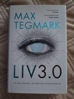 Liv 3.0 : att vara m&auml;nniska i den artificiella intelligensens tid