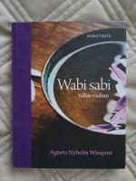 Wabi sabi : tidlös visdom