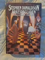 &Auml;rkespeglaren : Kampen om Mordant     Fj&auml;rde boken