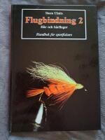 Flugbindning 2 : handbok f&ouml;r sportfiskare