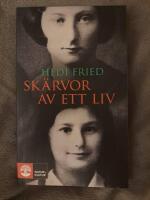 Sk&auml;rvor av ett liv : v&auml;gen till och fr&aring;n Auschwitz