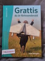 Grattis du &auml;r f&ouml;rtroendevald