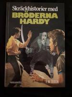 Skr&auml;ckhistorier med br&ouml;derna Hardy