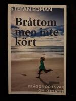 Br&aring;ttom men inte k&ouml;rt : fr&aring;gor och svar om klimatet