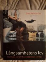L&aring;ngsamhetens lov : eller v&aring;dan av att &aring;ka moped genom Louvren - Signerad 