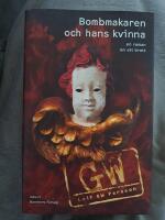 Bombmakaren och hans kvinna