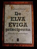 De elva eviga principerna : hitta din inre gudomlighet