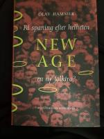 P&aring; spaning efter helheten : New Age, en ny folktro?