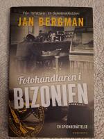 Fotohandlaren i Bizonien : en spionber&auml;ttelse