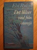 Det bl&aring;ser vind fr&aring;n &Ouml;stansj&ouml;