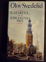 Catarina och k&auml;rlekens pris