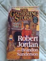 The Gathering Storm (Book 12 The wheel of time)