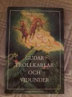 Gudar, trollkarlar och vidunder