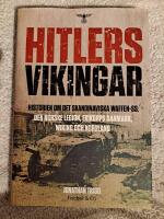 Hitlers vikingar : historien om det skandinaviska Waffen-SS