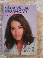 V&aring;ga v&auml;lja nya v&auml;gar : s&aring; in i sj&auml;len