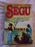 Segu : murar av lera : roman : [en afrikansk sl&auml;ktkr&ouml;nika]