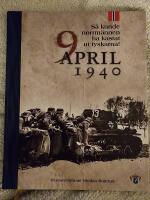 9 april 1940 : s&aring; kunde norrm&auml;nnen ha kastat ut tyskarna!