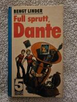 Full sprutt, Dante