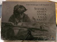 Svenska arm&eacute;n under kalla kriget : fr&aring;n Stridsvagn S till Haubits 77
