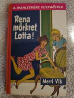 Rena m&ouml;rkret, Lotta!