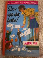 Skriv upp det, Lotta