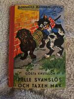 Pelle Svansl&ouml;s och taxen Max