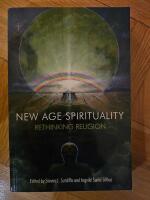 New age spirituality : rethinking religion
