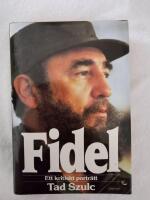 Fidel - ett kritiskt portr&auml;tt 