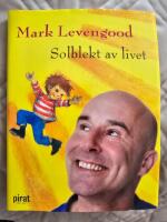 Solblekt av livet