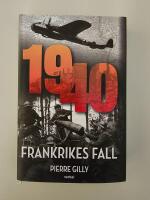 1940 : Frankrikes fall