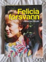 Felicia f&ouml;rsvann