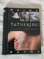 Tatuering : handbok i kroppskonst