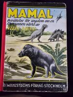 Mamal - Ber&auml;ttelse f&ouml;r ungdom om en f&ouml;rsvunnen v&auml;rld 