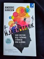 Hj&auml;rnstark : hur motion och tr&auml;ning st&auml;rker din hj&auml;rna